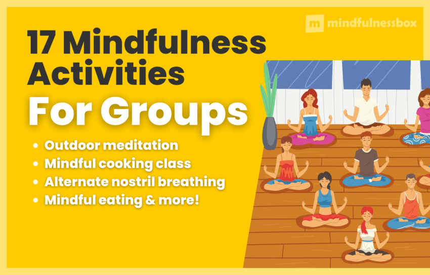 Innovative Mindfulness Group Activities